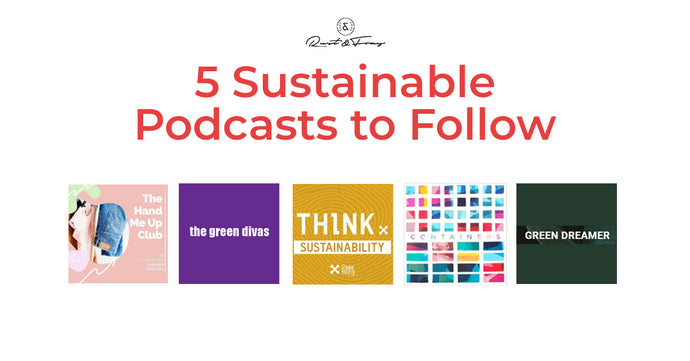 5 Sustainable Podcasts to Follow