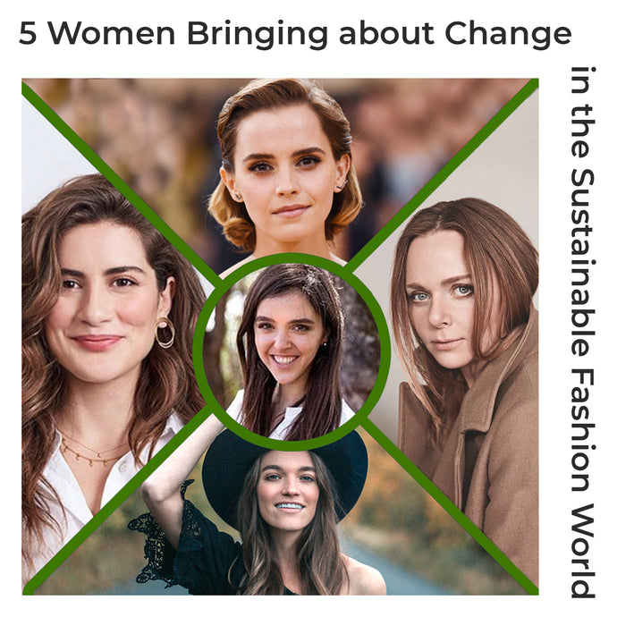 5 Women Bringing about Change in Sustainable Fashion