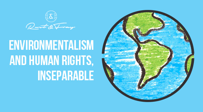 Environmentalism and Human Rights, Inseparable