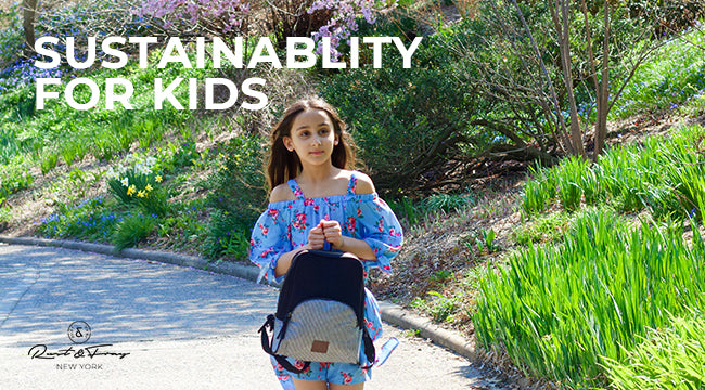 Sustainability is for Kids Too!