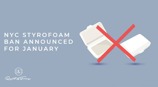 NYC Styrofoam Ban Implementation Announced for January!