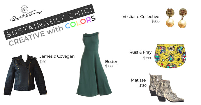 Sustainably Chic: Creative with Colors